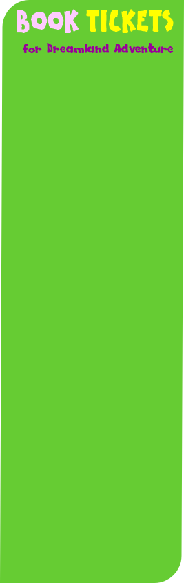 for Dreamland Adventure